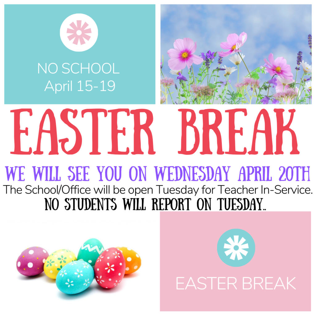 NO School Easter Break