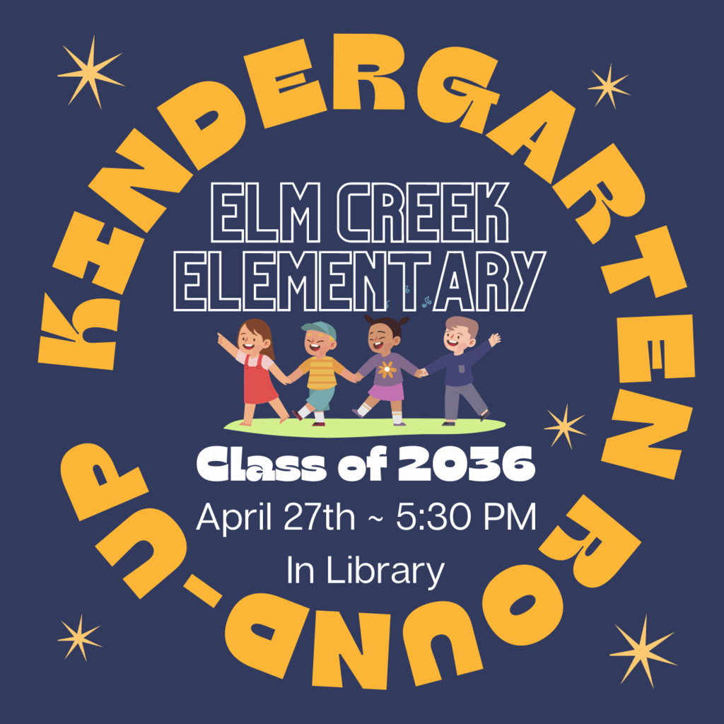 Kindergarten Round up April 27th at 5:30 PM