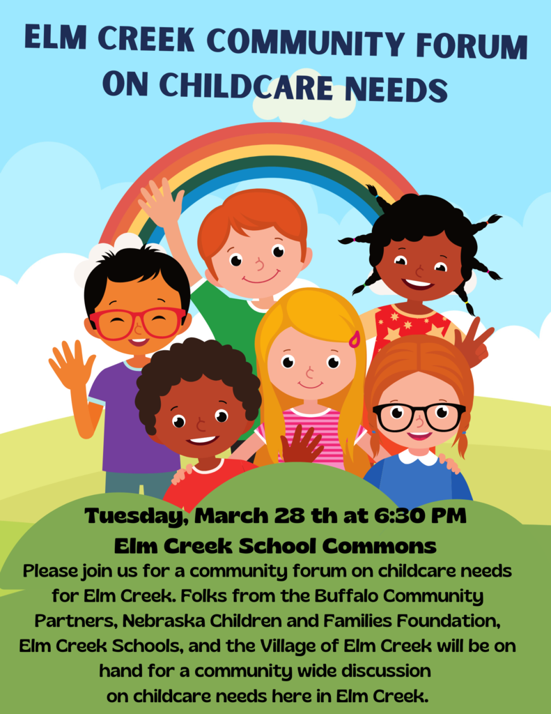 Community Childcare Forum March 28th @ 6:30 PM Elm Creek Schools Library Flex Room